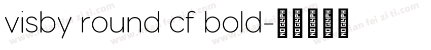 visby round cf bold字体转换